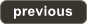Previous