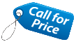 Call for Price Call for Price